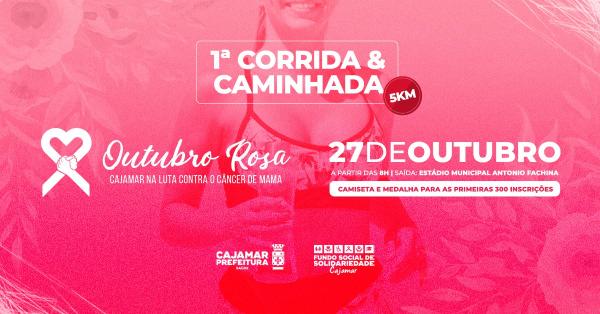 1ª Corrida & Caminhada da campanha Outubro Rosa está com inscrições abertas em Cajamar