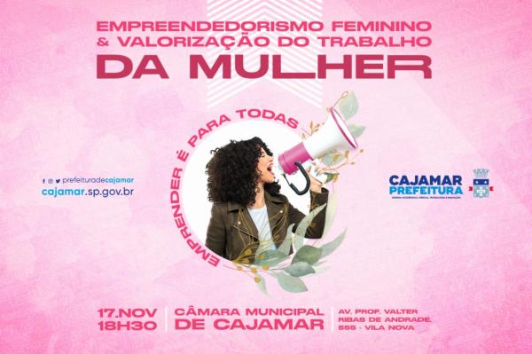 Dia do Empreendedorismo Feminino: Mulheres empreendedoras serão homenageadas em Cajamar